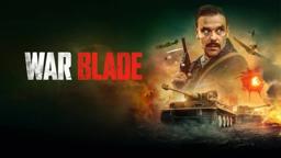 War Blade (2024) War Drama Trailer