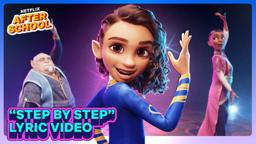 "Step By Step" Lyric Video