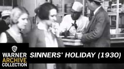 Sinners' Holiday  (Original Trailer)