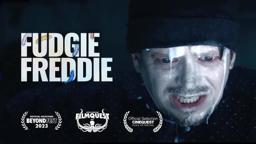 Fudgie Freddie | Short Horror Film