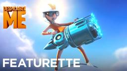 Despicable Me | Featurette: "How to be a Better Super-Villain" Featurette | Illumination