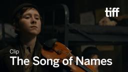The Song of Names Clip | TIFF 2019