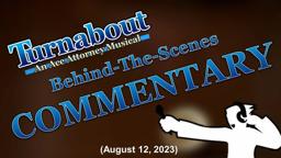 TAAAM Behind-the-Scenes Commentary (8/12/2023)