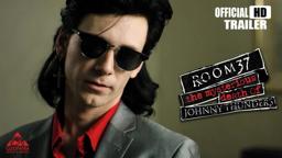Room 37 - The Mysterious Death Of Johnny Thunders (Official Trailer)