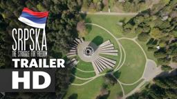 Republika Srpska: The Struggle for Freedom | TRAILER