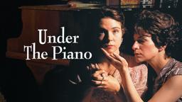 Under The Piano (Official Trailer)