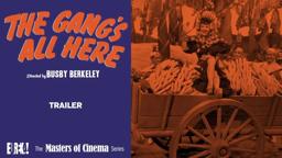 THE GANG'S ALL HERE Trailer (Masters of Cinema)