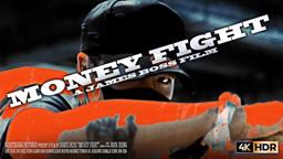 Money Fight Trailer (Official)