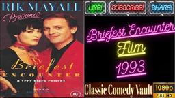 Rik Mayall Presents: Briefest Encounter (1993)