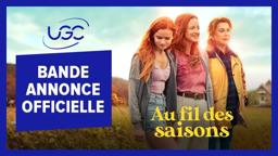 Au fil des saisons - Bande-annonce officielle - UGC Distribution