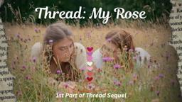 Thread - My Rose | Award-Winning LGBTQ Short Film | Sony A7siii