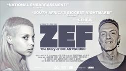 ZEF - The Story of DIE ANTWOORD (Trailer 2)