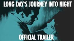 LONG DAY'S JOURNEY INTO NIGHT (Masters of Cinema) New & Exclusive Trailer
