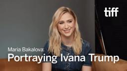Maria Bakalova: Portraying Ivana Trump