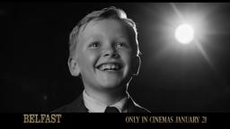 Belfast - "Family" Spot 30s- In Cinemas January 21