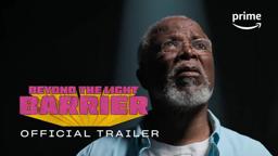 Beyond The Light Barrier - Official Trailer | Prime Video Naija