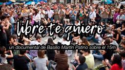 Libre Te Quiero [Docu Completo 15M]