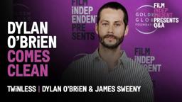 Dylan O’Brien On Trust & Relationships - Twinless Q&A