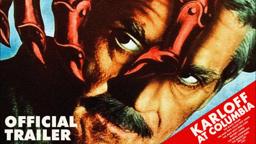 KARLOFF AT COLUMBIA (Eureka Classics) New & Exclusive Trailer