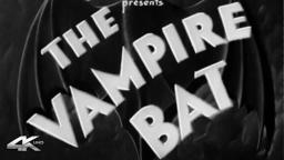 THE VAMPIRE BAT (1933) Lionel Atwill & Fay Wray | 4K UHD | Trailer Remastered - B&W