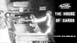 The House of Cards (Edwin S. Porter, 1909)