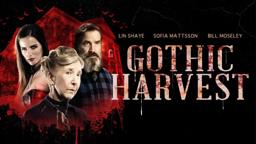 Gothic Harvest // Official Trailer