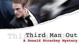 Third Man Out: A Donald Strachey Mystery - Full Movie