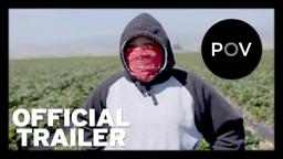 Fruits of Labor | Official Trailer | POV | PBS