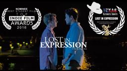 Lost In Expression - An LGBT Short Film