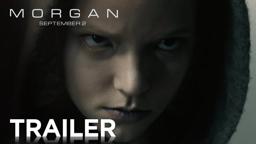 Morgan | Official Trailer [HD] | 20th Century FOX
