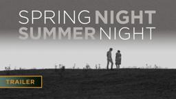 Spring Night, Summer Night (1967) | Restoration Trailer