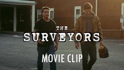 Life On a Budget Scene - The Surveyors (2023)