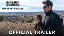 SICARIO, Day of the Soldado - Official Trailer (HD)