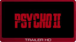 Psycho II ≣ 1983 ≣ Trailer #3