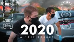 2020 (A 1917 Parody)