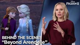 "Beyond Arendelle" Featurette