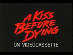 A Kiss Before Dying Trailer 1991