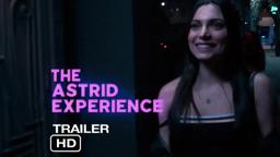 THE ASTRID EXPERIENCE - Official Trailer