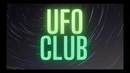 UFO Club: Official Trailer