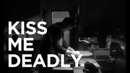 Unofficial trailer- Three Reasons: Kiss Me Deadly - The Criterion Collection