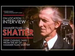 Peter Cushing ON SET Interview while filming Shatter