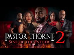 Pastor Thorne 2 | Official Trailer | The Road to Redemption Begins | Now Streaming [4K]
