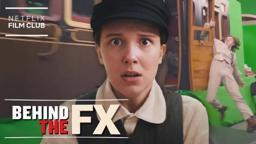 The VFX Behind The Enola Holmes Train Sequence | Behind The FX | Netflix