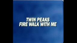 Twin Peaks: Fire Walk With Me - U.S. Theatrical Trailer (1.18:1, 35mm)