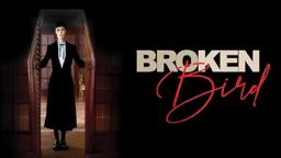 Broken Bird Official Trailer