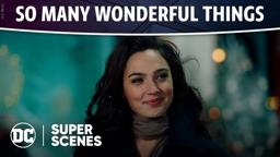 DC Super Scenes: So Many Wonderful Things