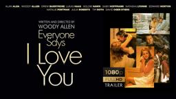 Everyone Says I Love You (1996) • HD TRAILER (1080p)