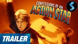 Confessions of an Action Star | Trailer | Holmes Osborne | David Leitch | Kelly Hu