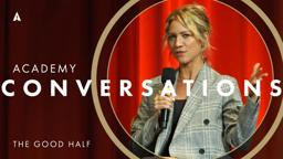 'The Good Half' with Brittany Snow, Alexandra Shipp & more | Academy Conversations