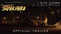 Confessions of a Superhero (2022) | Official Trailer | Inderveer Sodhi (4K re-upload)